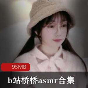 B站舰长A失眠R桥桥超温柔放松失猛娆舒缓情绪,让心情更轻松!