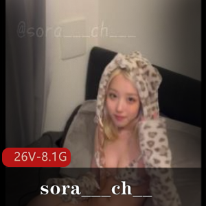 高颜值情侣Tw教育资源sora___ch最新合集26V8.1G,自拍爆火可爱身材